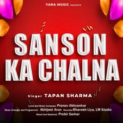 Sanson Ka Chalna